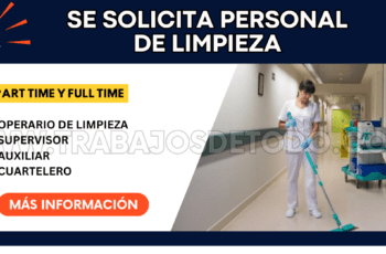 Convocatoria laboral para PERSONAL DE LIMPIEZA con o sin experiencia