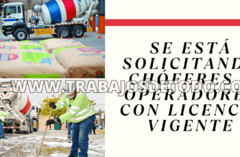 Busco chóferes y operadores con licencia