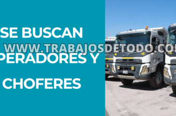 Buscamos operadores con licencia y responsables