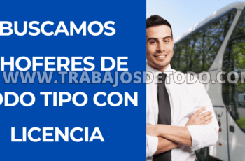 Choferes de todo con cualquier licencia actualizada