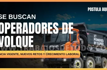 Convocatoria para operadores de volquete disponibles